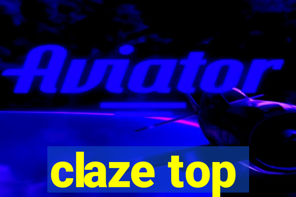 claze top